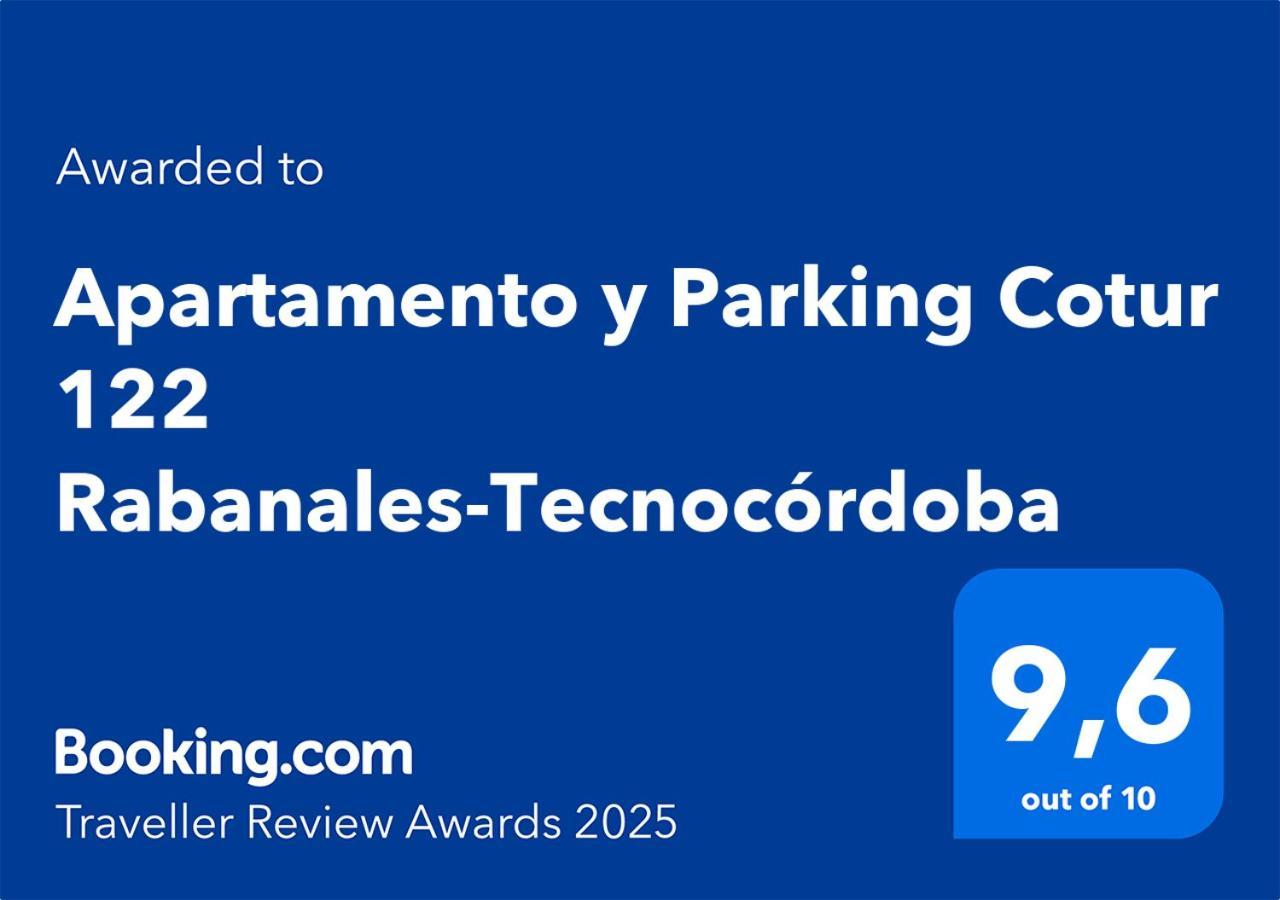 Cotur 122 Apartamento Y Parking Incluido-Rabanales-TecnoCórdoba Exterior foto